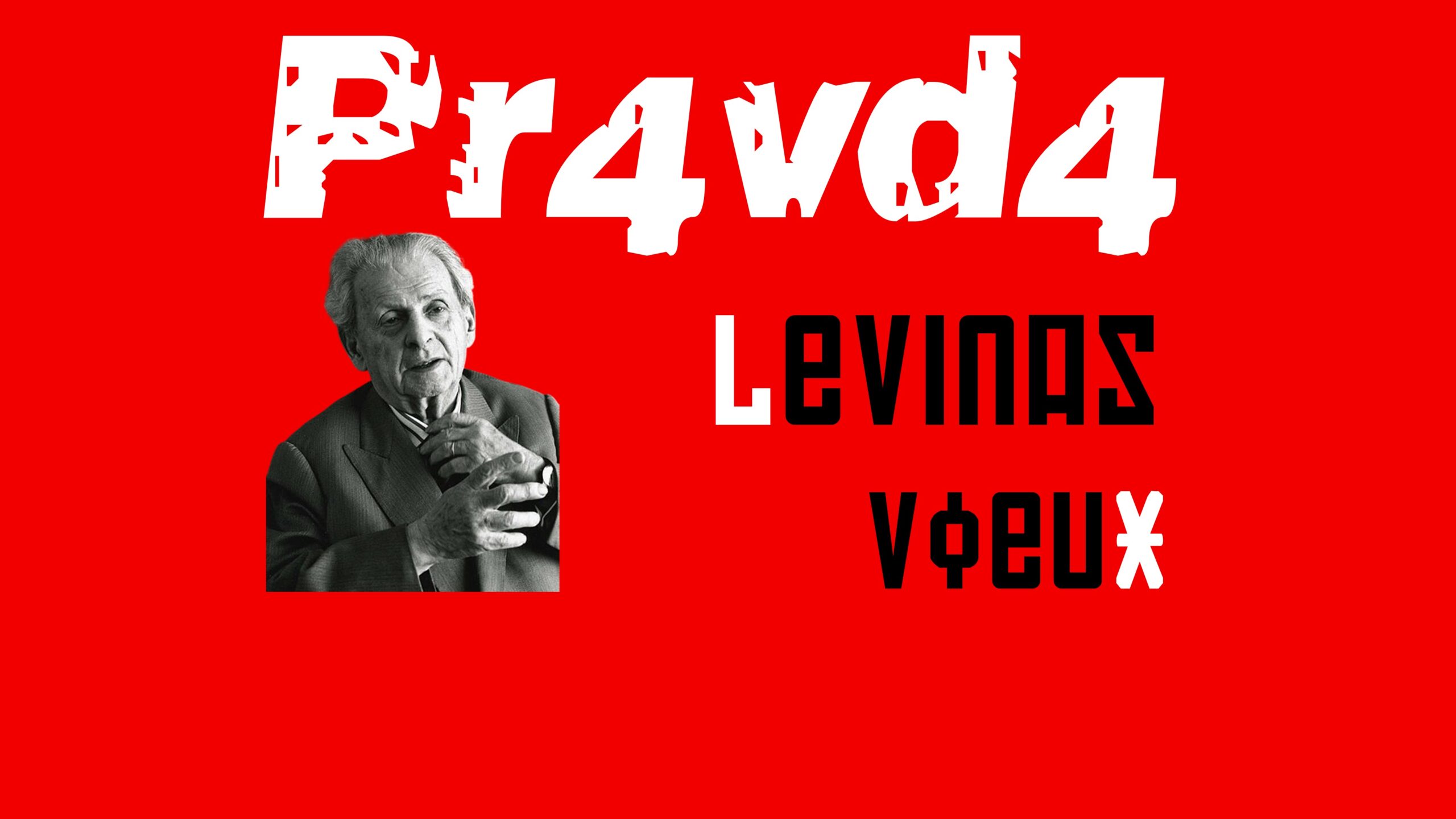 Emmanuel Levinas : les vœux sont une rencontre éthique avec autrui