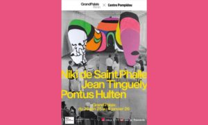 Au Grand Palais, Saint Phalle, Tinguely et Hulten réinventent l’art total : machines folles, Nanas monumentales et utopies partagées nourrissent une histoire vivante