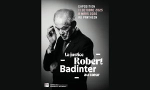 Au Panthéon, archives, manuscrits et combats racontent Robert Badinter : une vie façonnée par l’injustice, portée par l’abolition et tendue vers l'État de droit